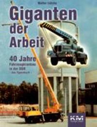 Cover: 9783934518056 | Giganten der Arbeit | Walter Lütche | Taschenbuch | Paperback | 2003