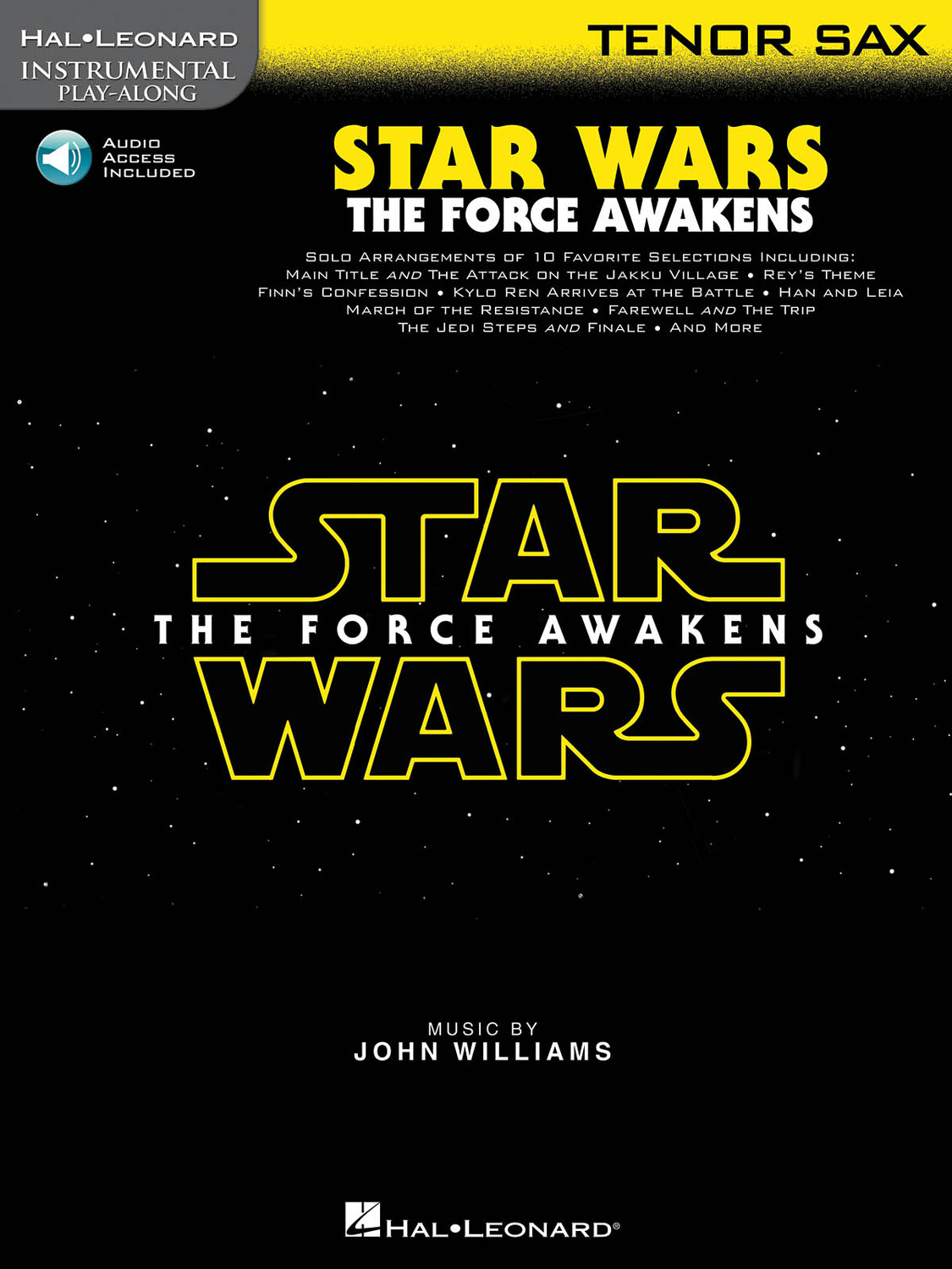 Cover: 888680609917 | Star Wars: The Force Awakens - Tenor Saxophone | John Williams | 2016