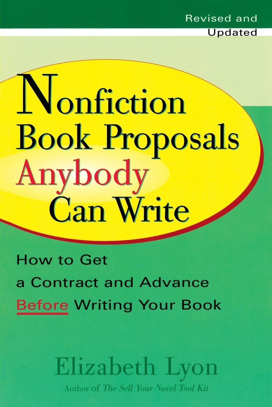 Cover: 9780399528279 | Nonfiction Book Proposals Anybody Can Write | Elizabeth Lyon | Buch
