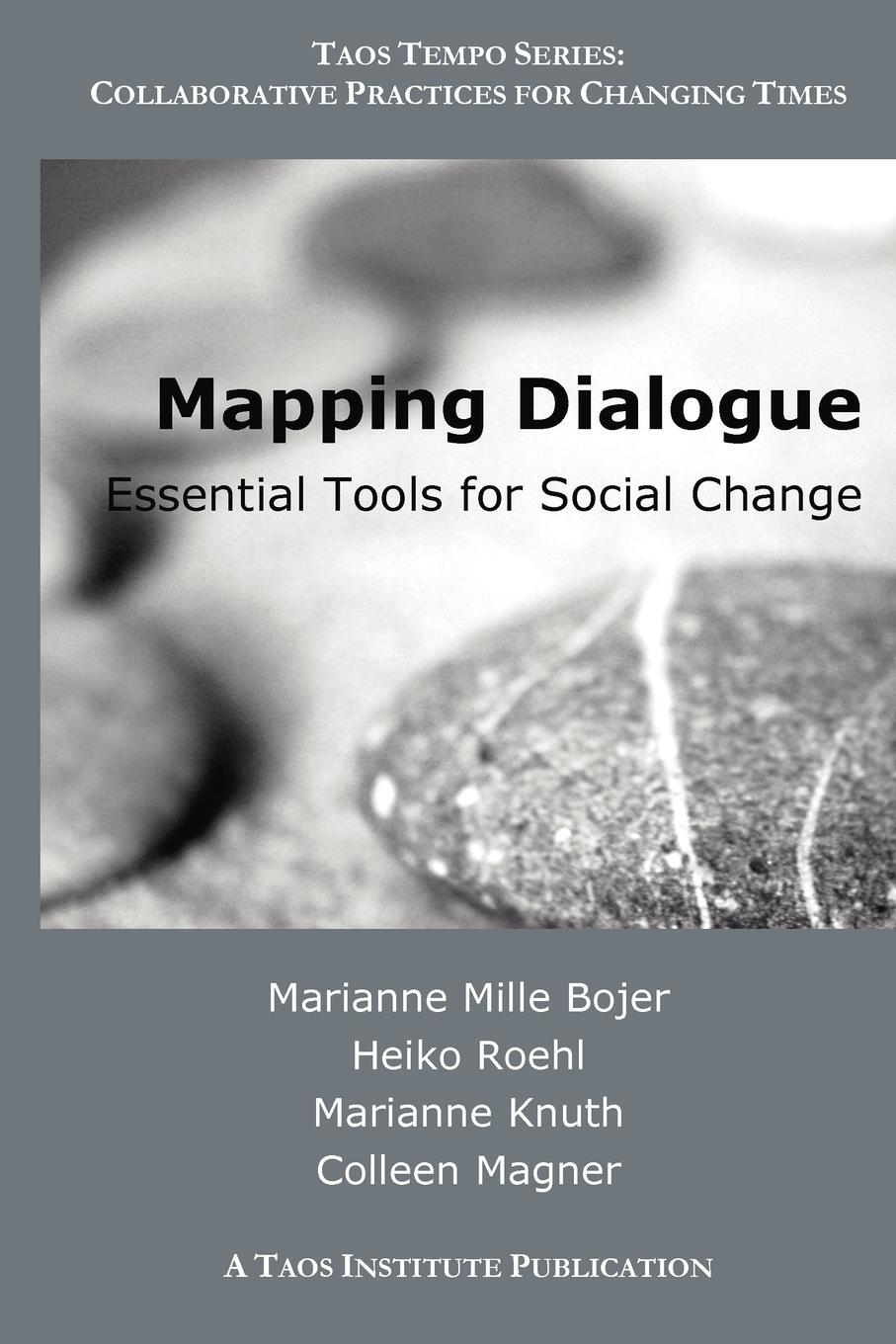 Cover: 9780971231283 | Mapping Dialogue | Essential Tools for Social Change | Taschenbuch
