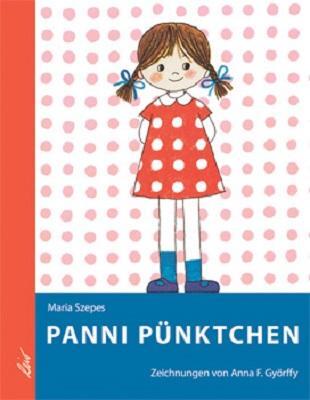 Cover: 9783896032584 | Panni Pünktchen | Maria Szepes | Buch | Deutsch | 2009 | LeiV