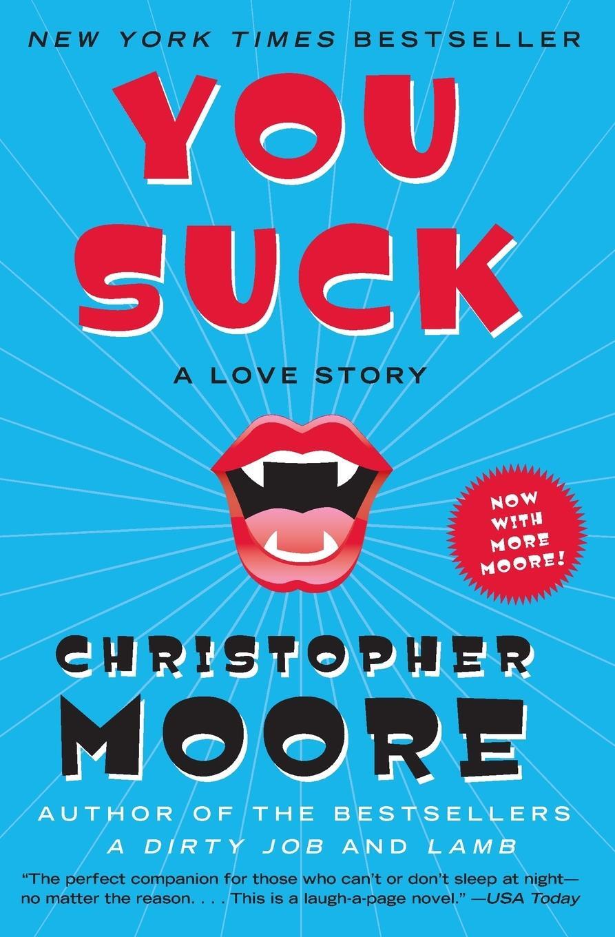 Cover: 9780060590307 | You Suck | Christopher Moore | Taschenbuch | Paperback | 337 S. | 2008