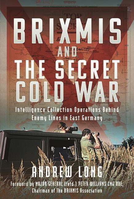 Cover: 9781399067843 | BRIXMIS and the Secret Cold War | Andrew Long | Buch | Englisch | 2024