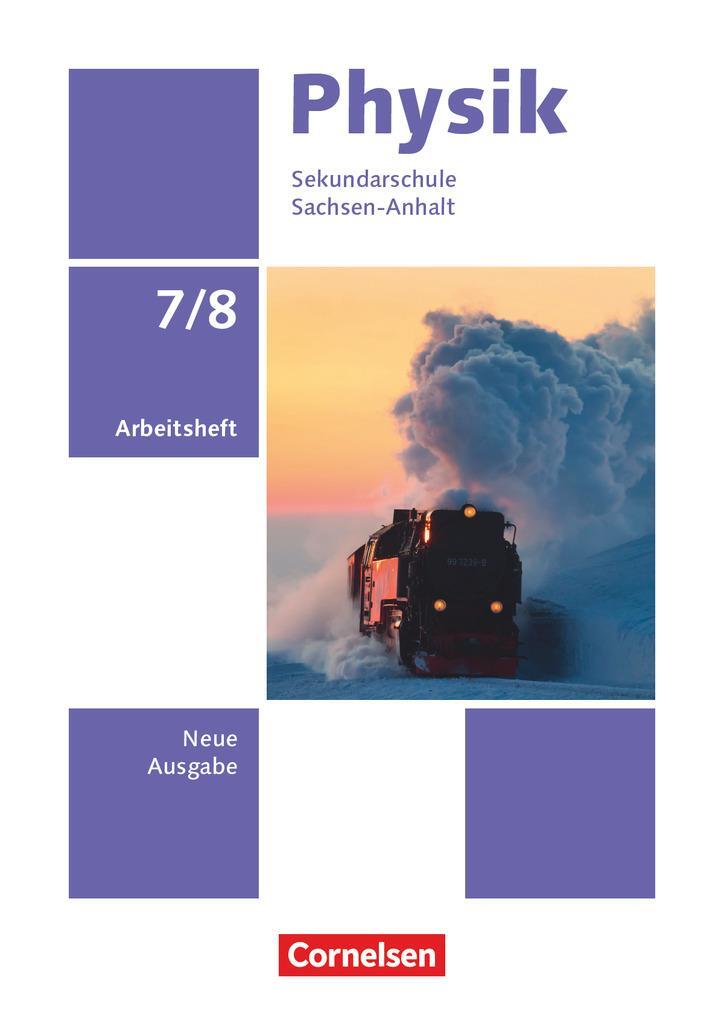 Cover: 9783060160679 | Physik 7./8. Schuljahr. Sachsen-Anhalt - Arbeitsheft | Taschenbuch