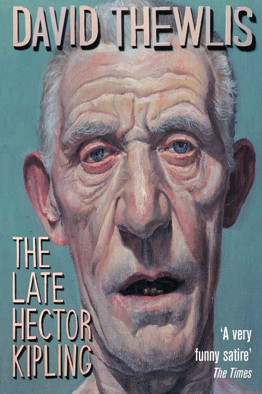 Cover: 9781509822614 | The Late Hector Kipling | David Thewlis | Taschenbuch | Paperback