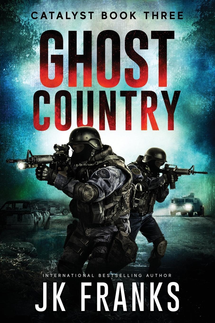 Cover: 9781732614406 | Ghost Country | Jk Franks | Taschenbuch | Catalyst | Paperback | 2018
