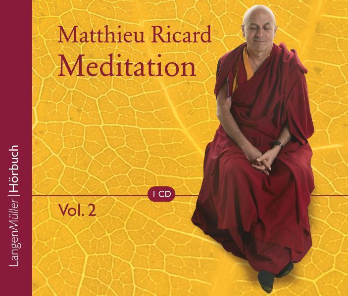 Cover: 9783784442341 | Meditation, Vol. 2 | Matthieu Ricard | Audio-CD | 2 S. | Deutsch