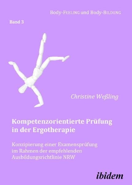 Cover: 9783838202051 | Kompetenzorientierte Prüfung in der Ergotherapie | Christine Weßling