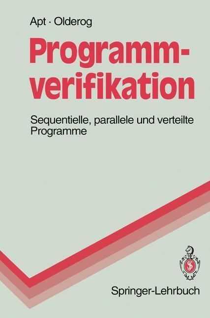 Cover: 9783540574798 | Programmverifikation | Sequentielle, parallele und verteilte Programme
