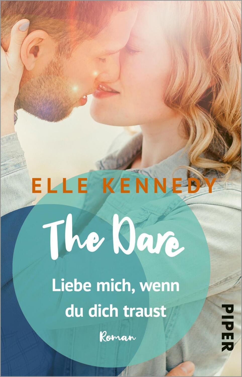 Cover: 9783492317160 | The Dare - Liebe mich, wenn du dich traust | Elle Kennedy | Buch