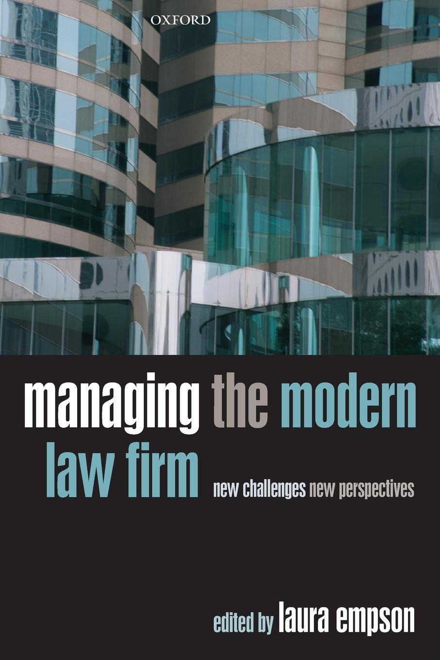 Cover: 9780199589647 | Managing the Modern Law Firm | New Challenges, New Perspectives | Buch