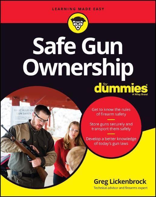 Cover: 9781119894841 | Safe Gun Ownership For Dummies | Greg Lickenbrock | Taschenbuch | 2022