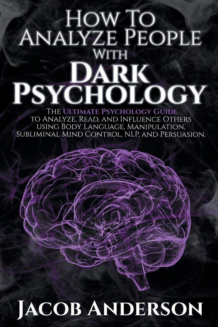 Cover: 9781716187452 | How to Analyze People with Dark Psychology | Jacob Anderson | Buch