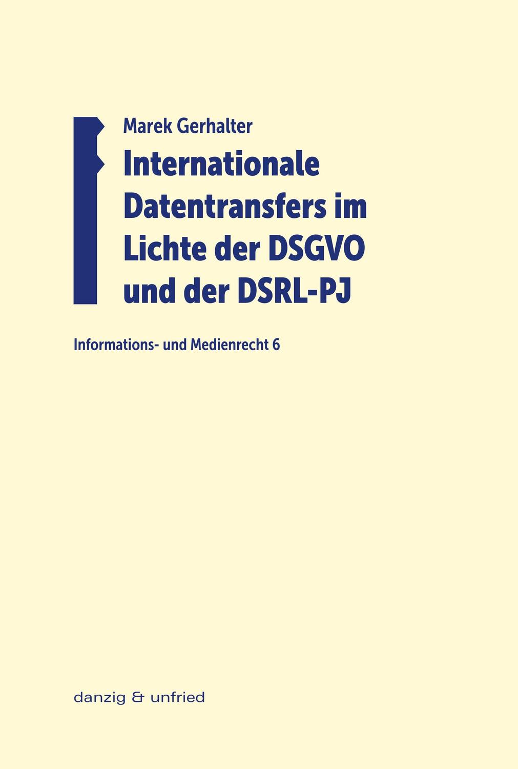 Cover: 9783902752772 | Internationale Datentransfers im Lichte der DSGVO und der DSRL-PJ