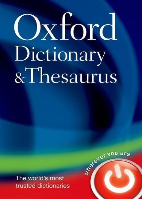 Cover: 9780199230884 | Oxford Dictionary and Thesaurus | Oxford Dictionaries | Buch | 2007