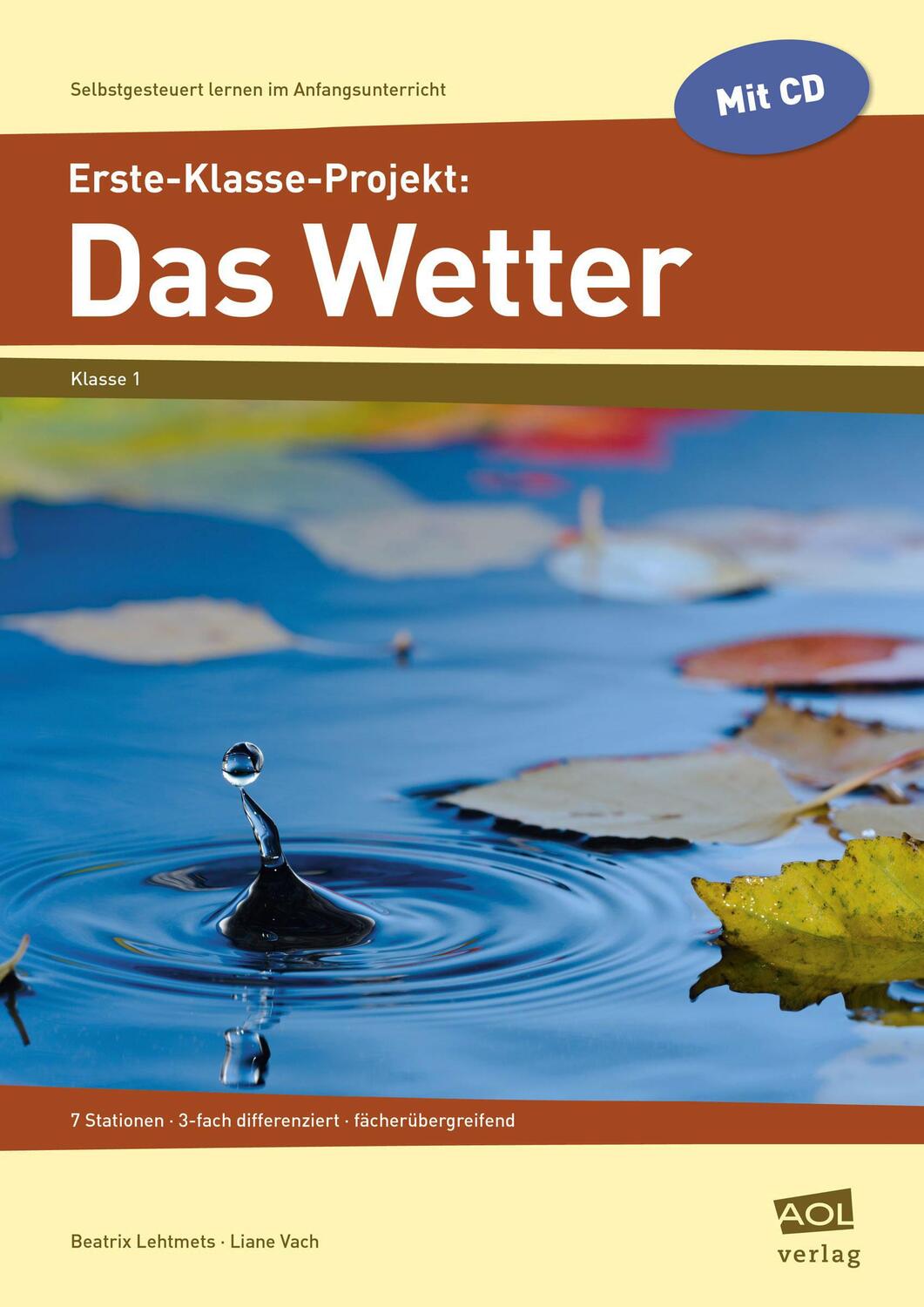 Cover: 9783403102571 | Erste-Klasse-Projekt: Das Wetter | Beatrix Lehtmets (u. a.) | Deutsch