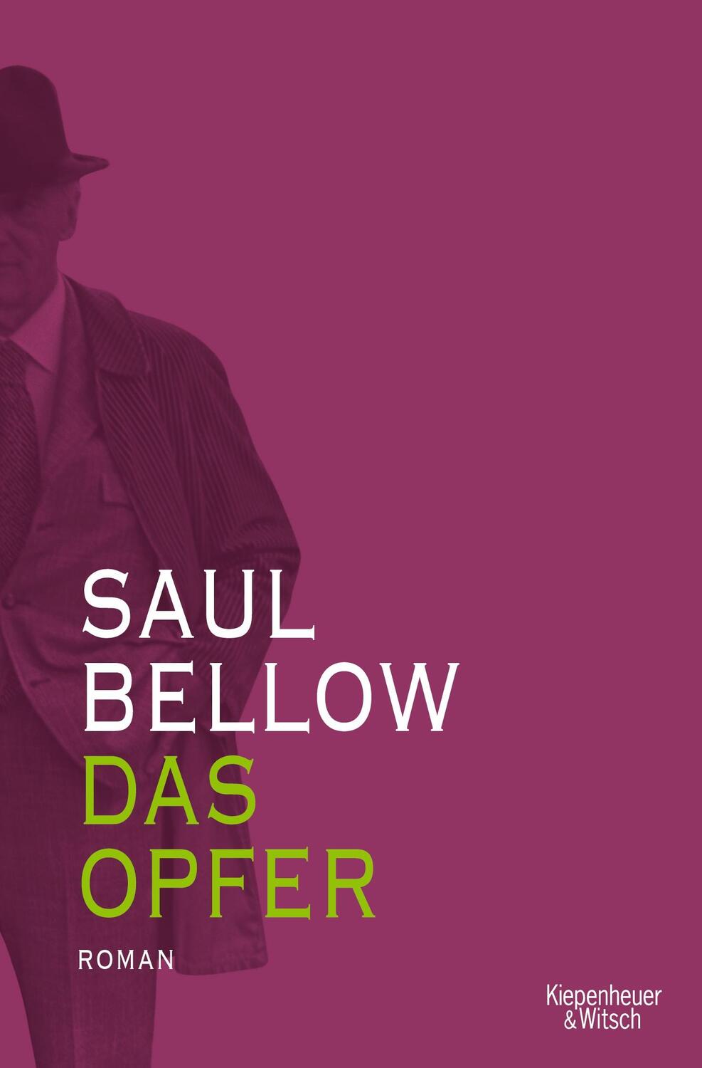 Cover: 9783462053975 | Das Opfer | Saul Bellow | Taschenbuch | 368 S. | Deutsch | 2020