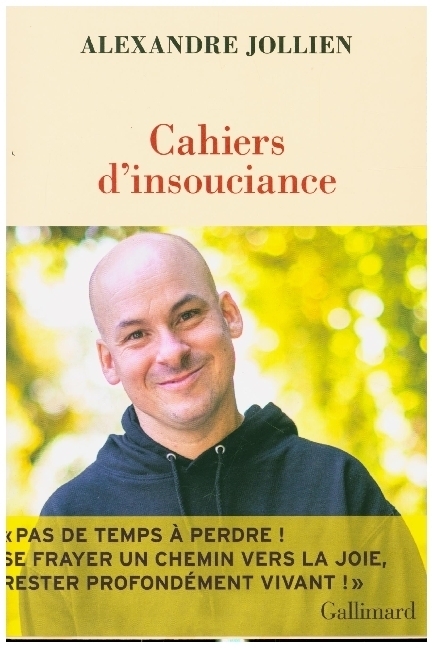 Cover: 9782072758621 | Cahiers d'insouciance | Alexandre Jollien | Taschenbuch | Französisch