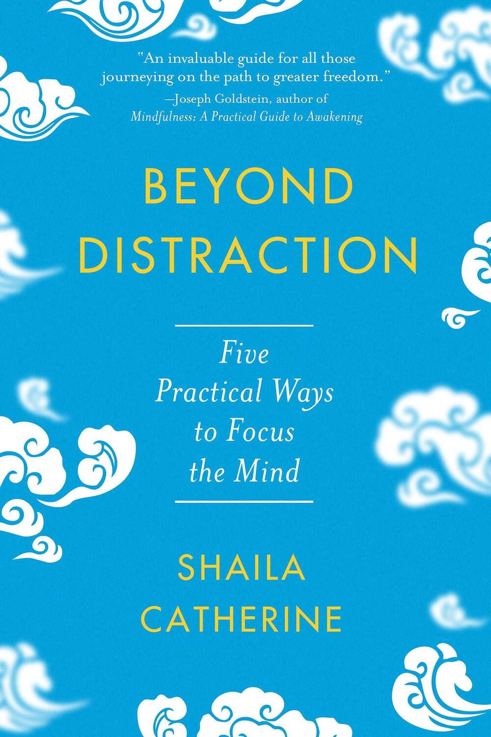 Cover: 9781614297871 | Beyond Distraction | Five Practical Ways to Focus the Mind | Catherine