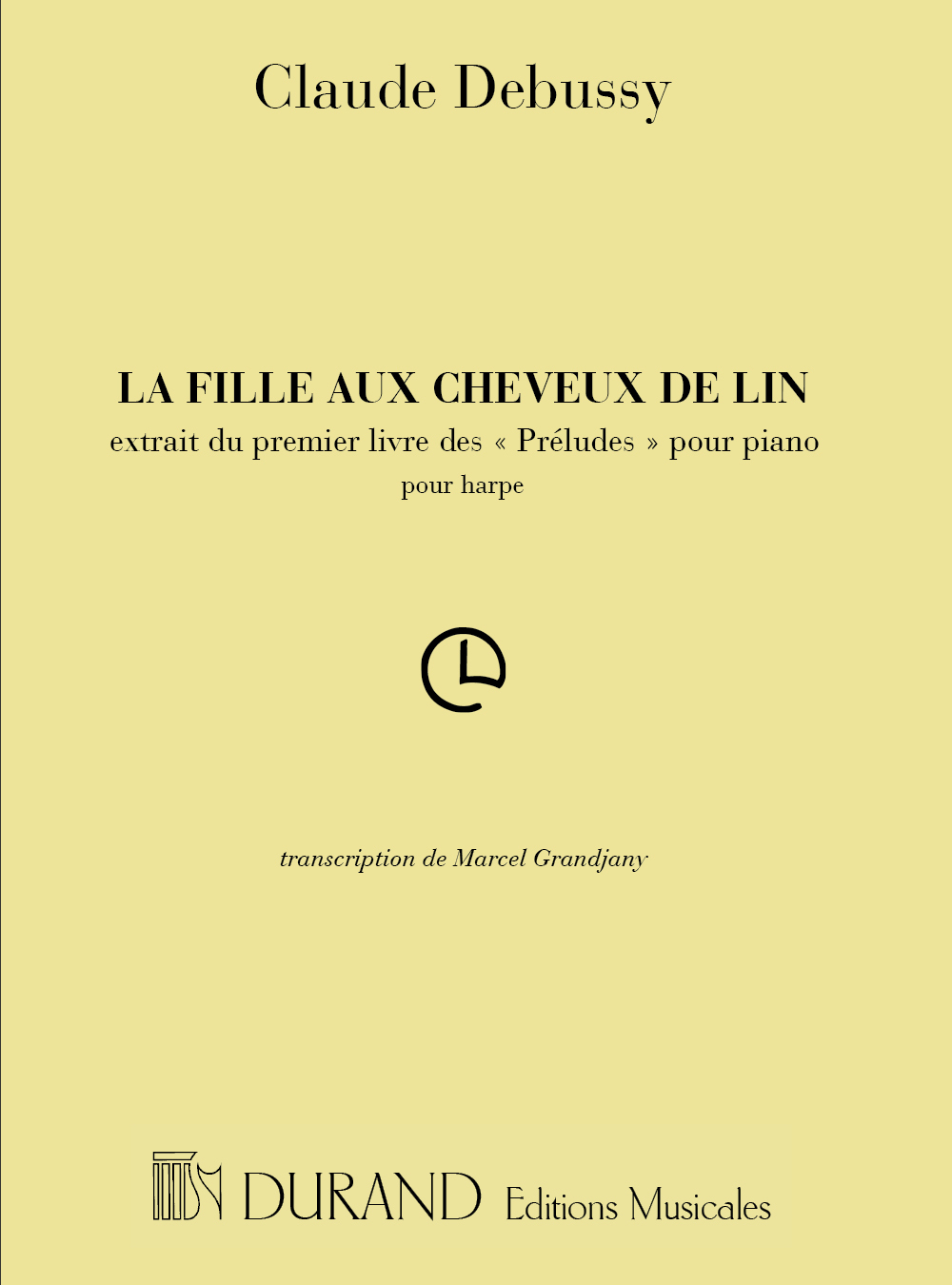 Cover: 9790044014132 | La Fille Aux Cheveux De Lin | pour harpe | Claude Debussy | Buch
