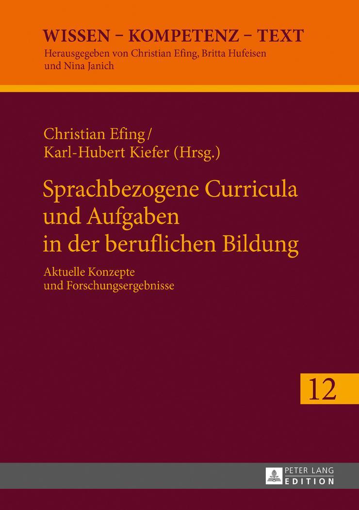 Cover: 9783631676981 | Sprachbezogene Curricula und Aufgaben in der beruflichen Bildung