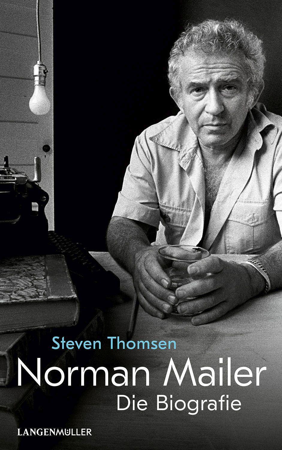 Cover: 9783784436456 | Norman Mailer | Die Biografie | Steven Thomsen | Buch | Deutsch | 2022