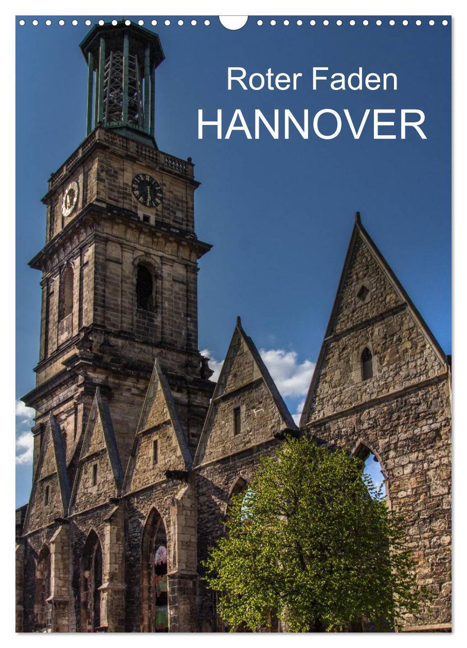 Cover: 9783457048580 | Roter Faden Hannover (Wandkalender 2025 DIN A3 hoch), CALVENDO...