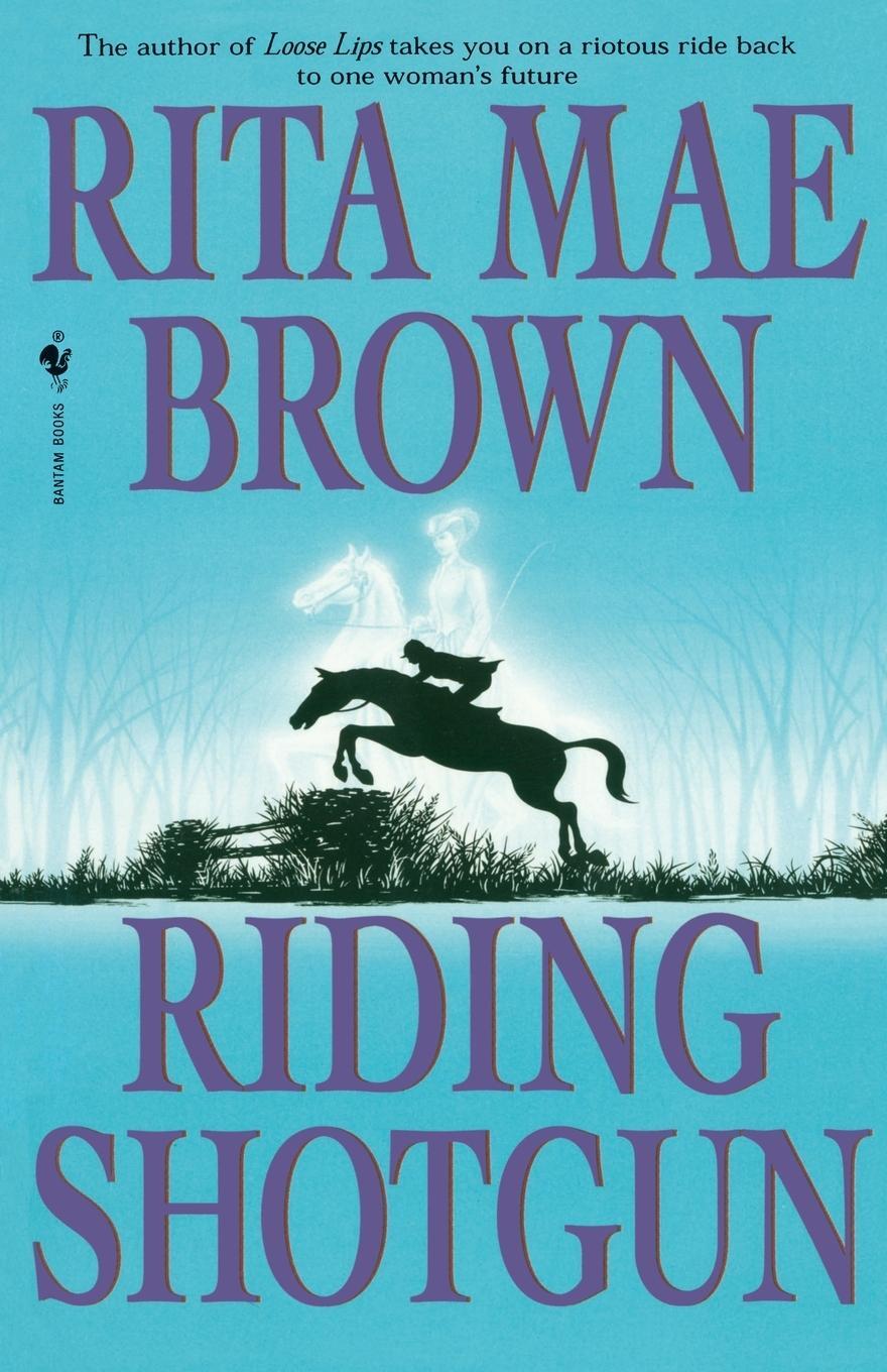 Cover: 9780553763539 | Riding Shotgun | Rita Mae Brown | Taschenbuch | Paperback | Englisch