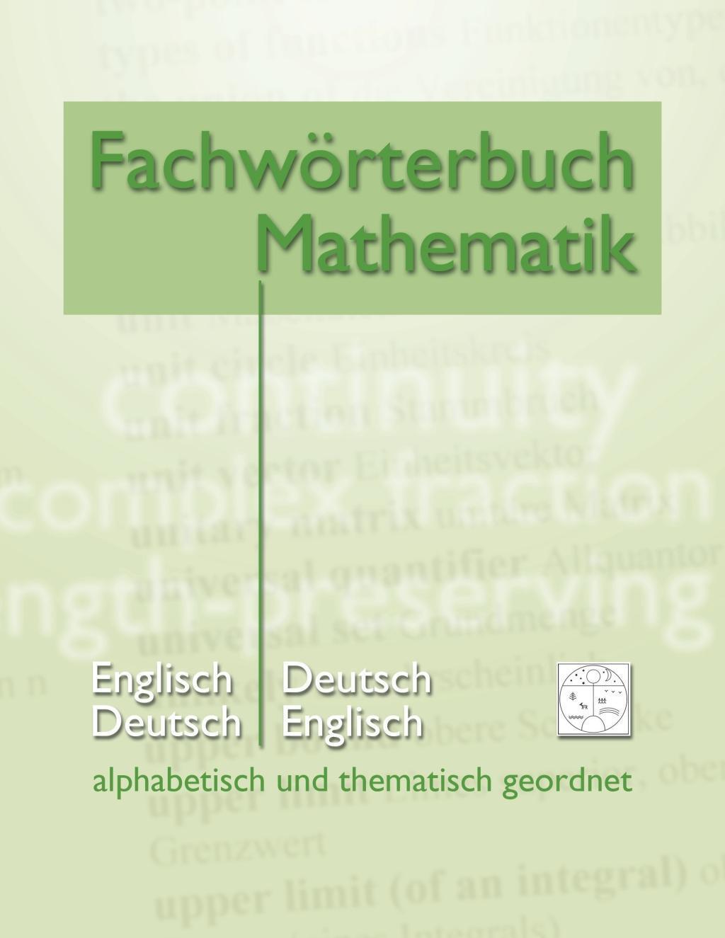 Cover: 9783739213972 | Fachwörterbuch Mathematik | alphabetisch und thematisch geordnet
