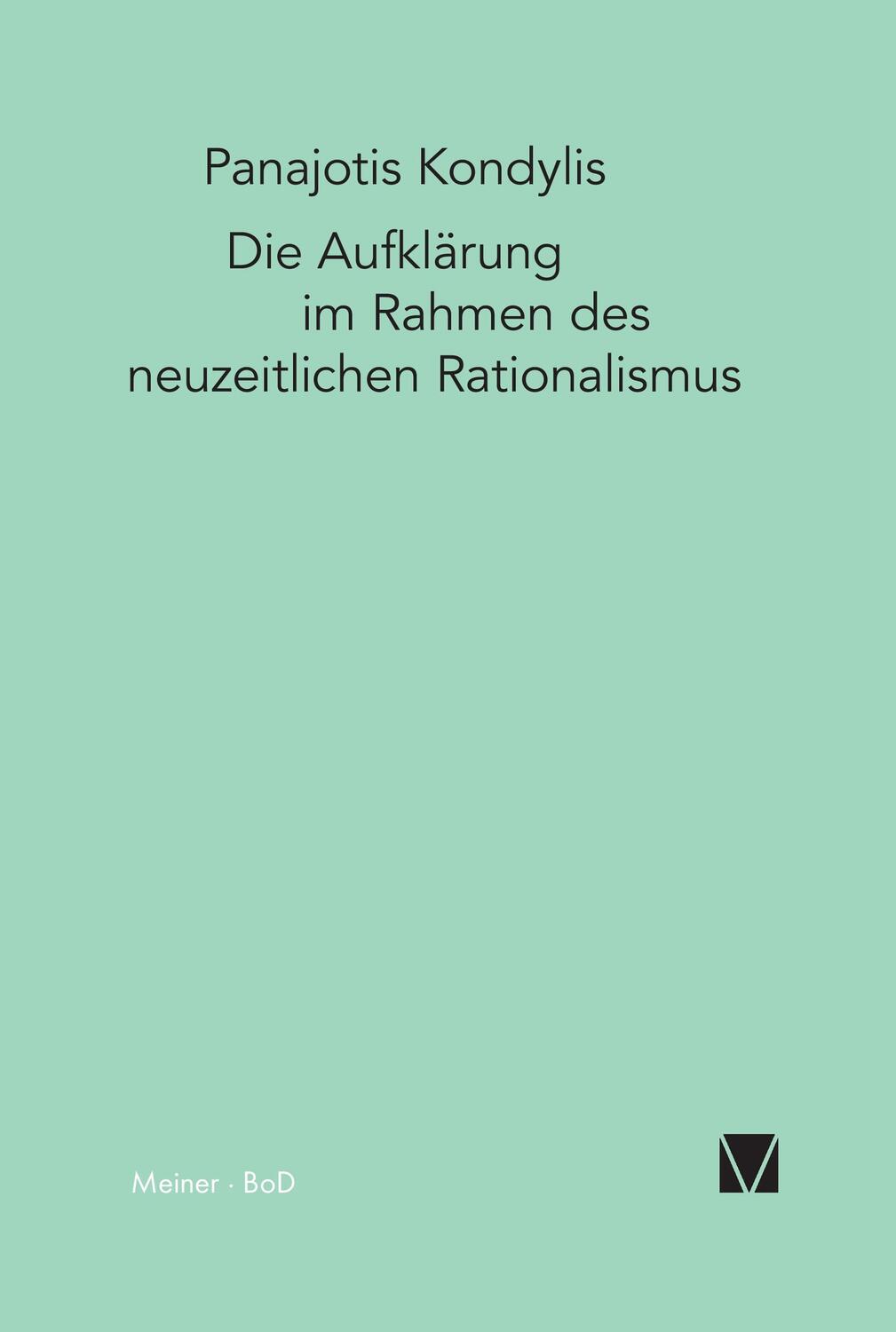 Cover: 9783787316137 | Die Aufklärung im Rahmen des neuzeitlichen Rationalismus | Kondylis