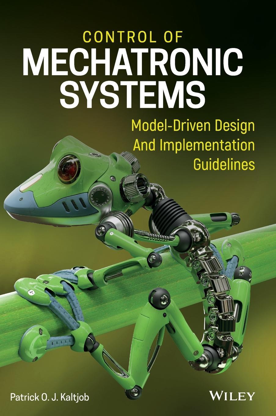 Cover: 9781119505808 | Control of Mechatronic Systems | Patrick O J Kaltjob | Buch | 496 S.