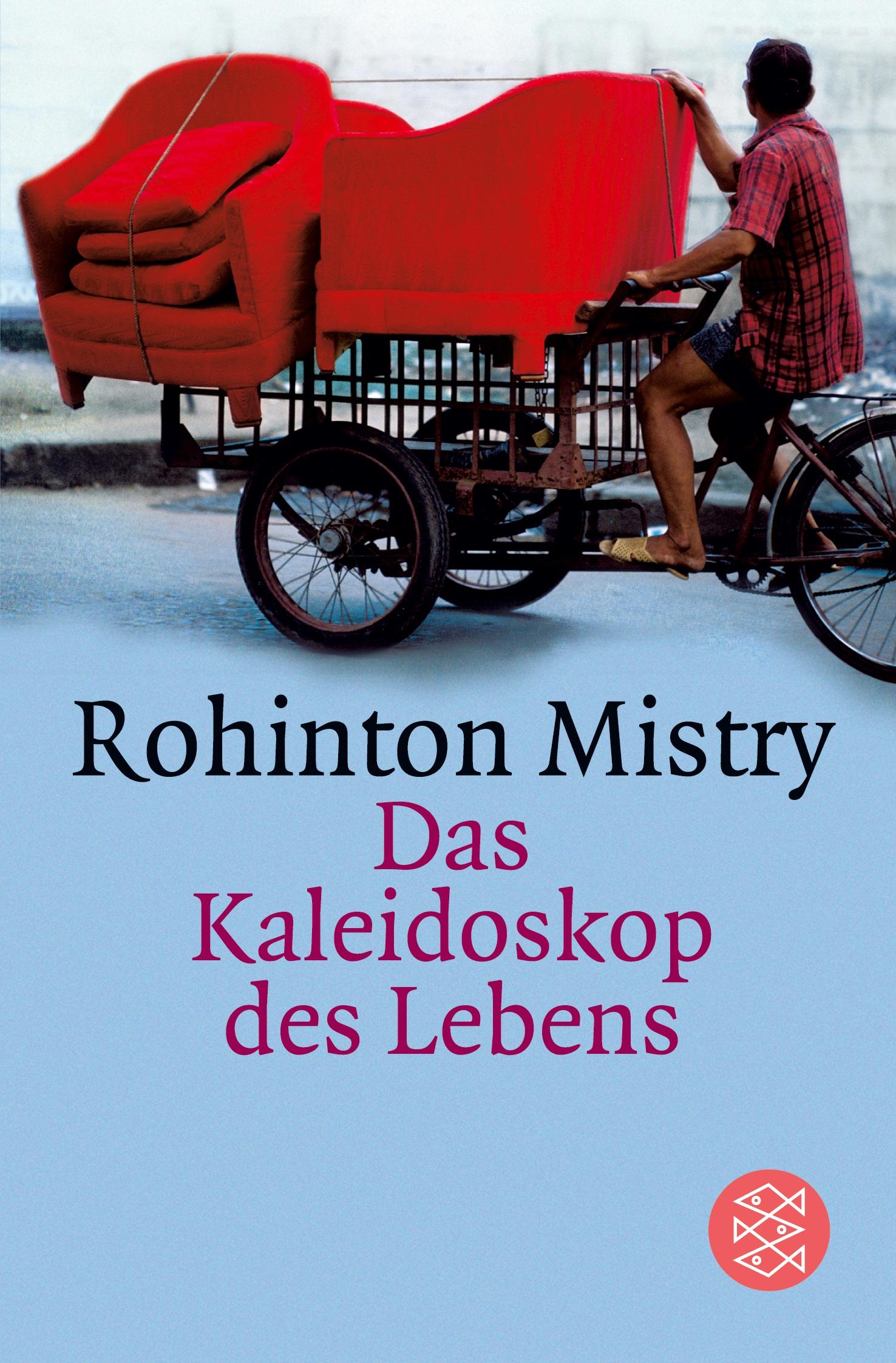 Cover: 9783596139811 | Das Kaleidoskop des Lebens | Roman | Rohinton Mistry | Taschenbuch