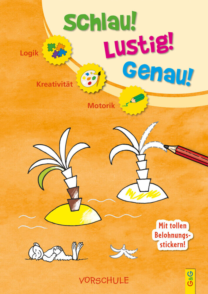 Cover: 9783707424065 | Schlau-Lustig-Genau - Vorschule | Engelbert Gressl | Taschenbuch