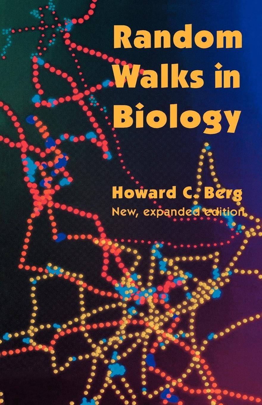Cover: 9780691000640 | Random Walks in Biology | New and Expanded Edition | Howard C. Berg