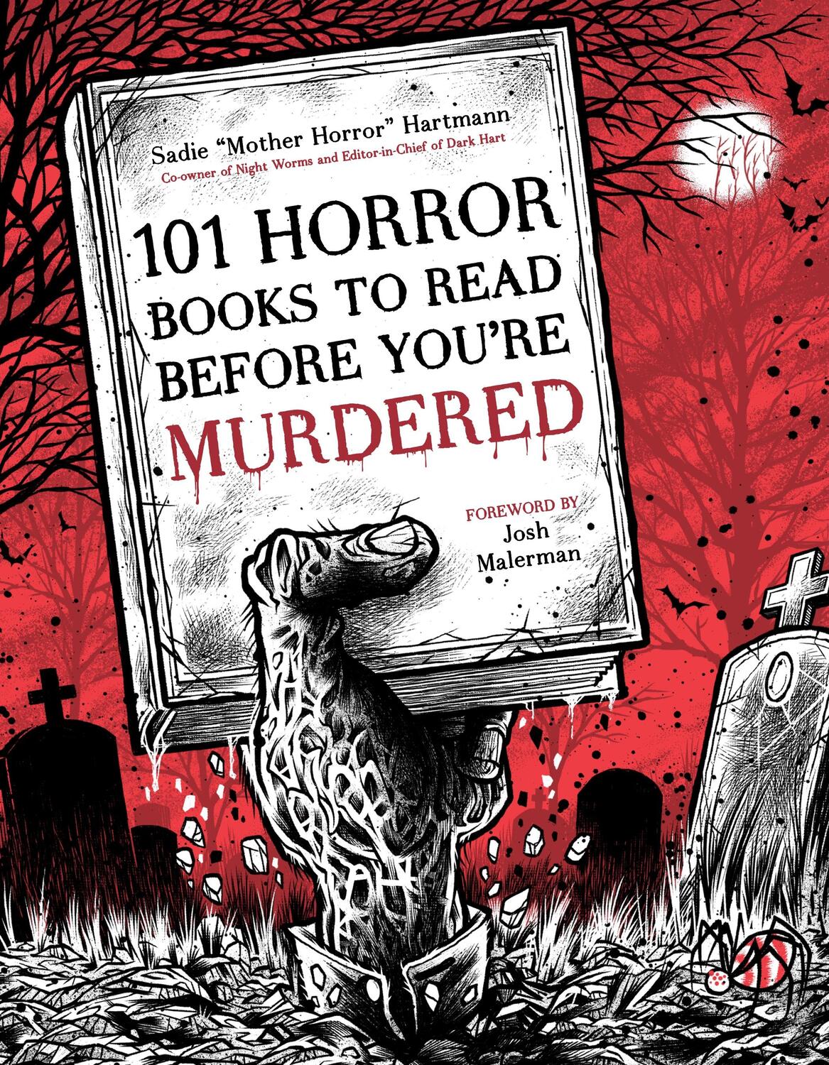 Cover: 9781645677802 | 101 Horror Books to Read Before You're Murdered | Sadie Hartmann