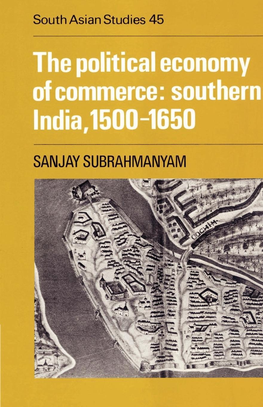 Cover: 9780521892261 | The Political Economy of Commerce | Southern India 1500 1650 | Buch