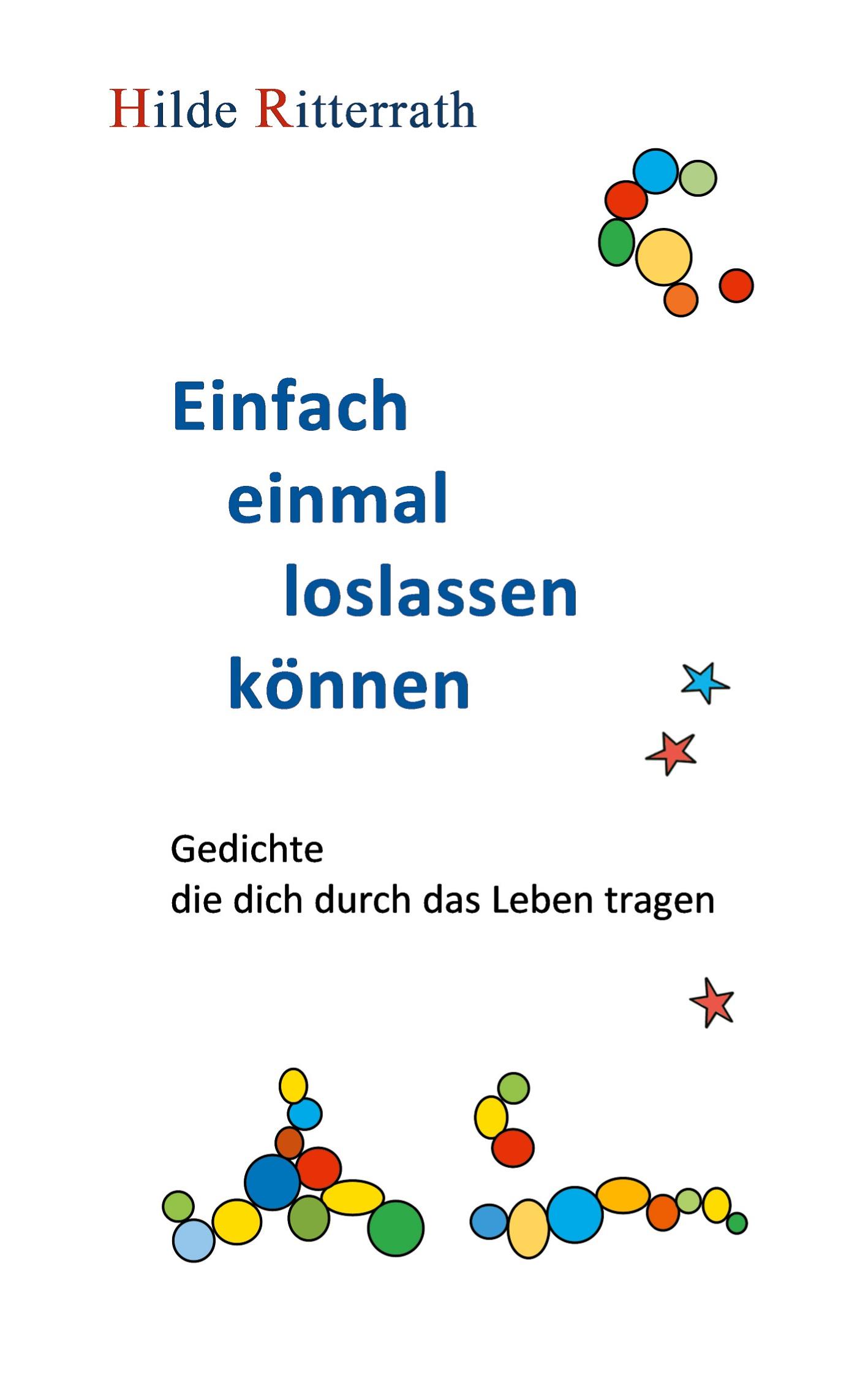 Cover: 9783769322033 | Einfach einmal loslassen können | Hilde Ritterrath | Taschenbuch