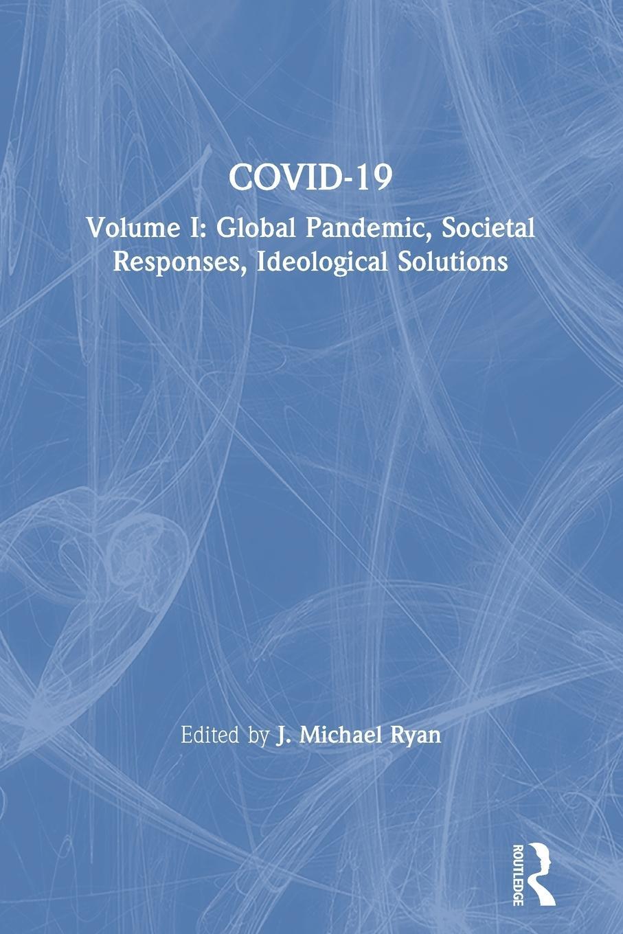 Cover: 9780367695156 | Covid-19 | J Michael Ryan | Taschenbuch | Englisch | 2020