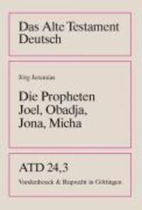 Cover: 9783525512425 | Die Propheten Joel, Obadja, Jona, Micha | Jörg Jeremias | Taschenbuch
