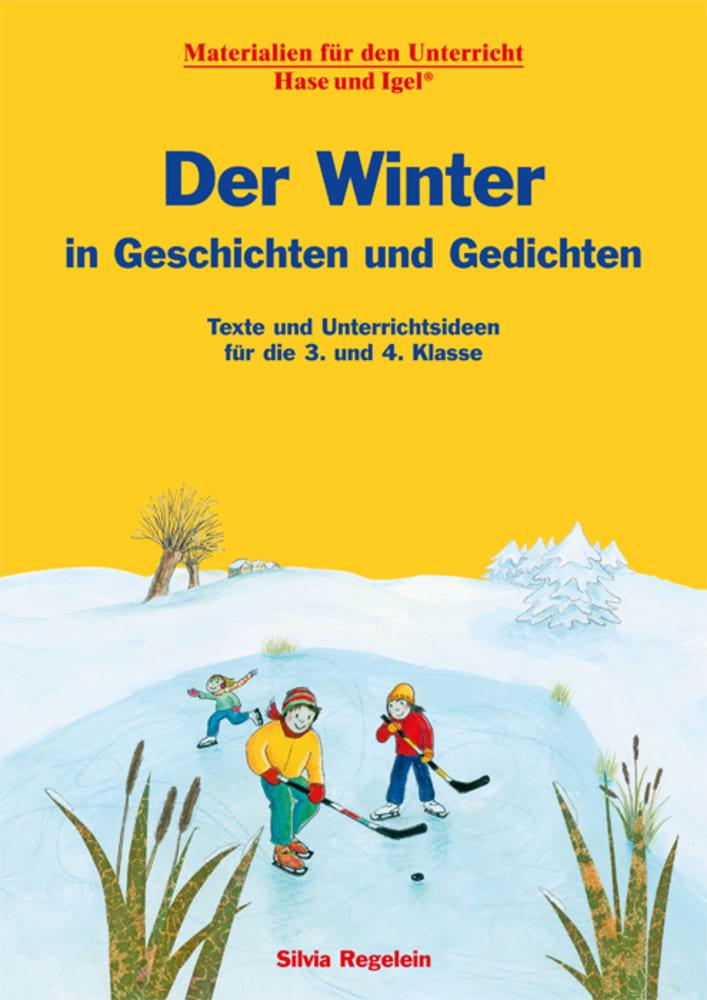 Cover: 9783863163815 | Der Winter in Geschichten und Gedichten | Silvia Regelein | Buch