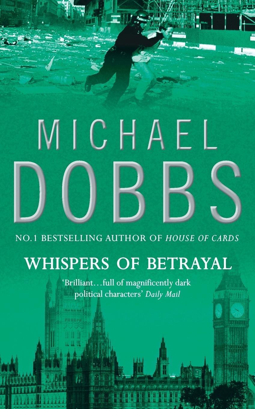 Cover: 9780006497998 | Whispers of Betrayal | Michael Dobbs | Taschenbuch | Paperback | 2001