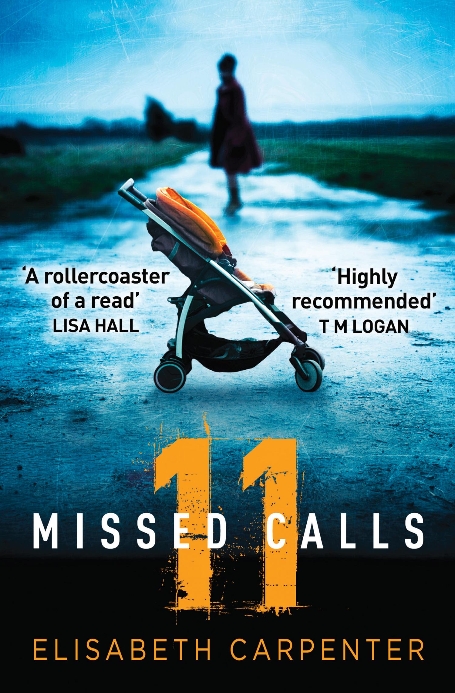 Cover: 9780008223540 | 11 Missed Calls | Elisabeth Carpenter | Taschenbuch | Englisch | 2018