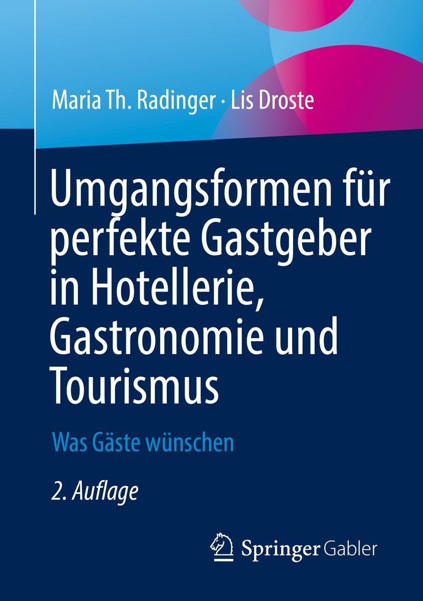 Cover: 9783658374617 | Umgangsformen für perfekte Gastgeber in Hotellerie, Gastronomie und...