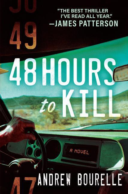 Cover: 9781643858401 | 48 Hours To Kill | A Thriller | Andrew Bourelle | Buch | Englisch