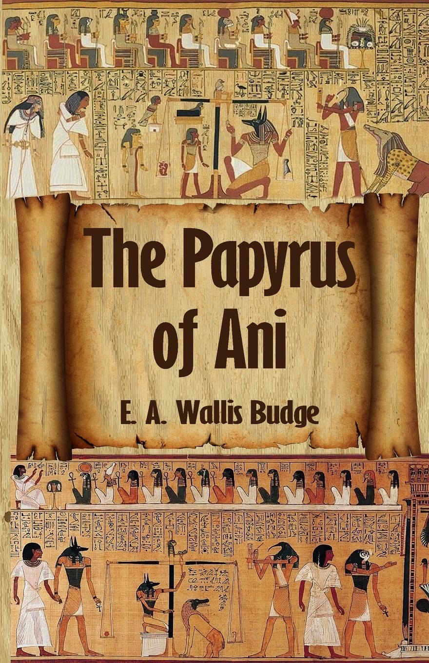 Cover: 9781639230518 | The Egyptian Book of the Dead | E. A. Wallis Budge | Taschenbuch