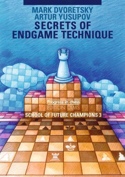 Cover: 9783283005177 | School of Future Champions / Secrets of Endgame Technique | Dvoretsky