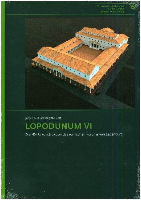 Cover: 9783954902989 | LOPODUNUM VI | Jürgen Süß (u. a.) | Buch | Deutsch | Reichert