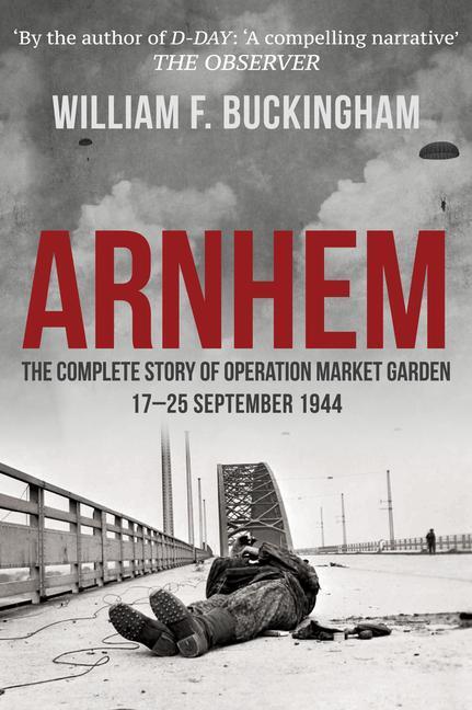 Cover: 9781398101562 | Arnhem | William F. Buckingham | Taschenbuch | Kartoniert / Broschiert