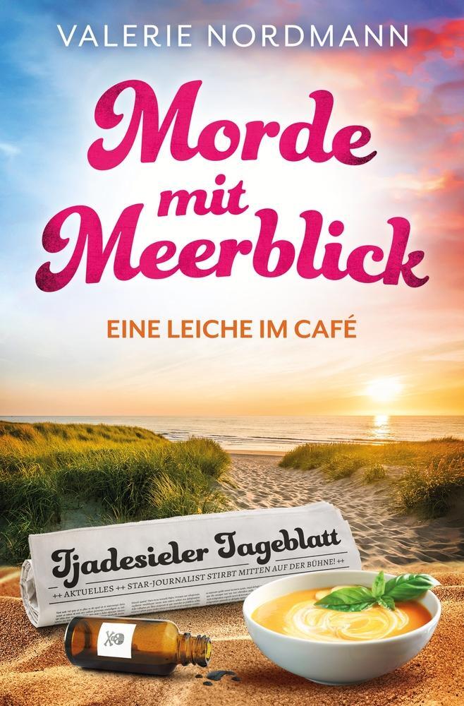 Cover: 9783759240354 | Morde mit Meerblick: Eine Leiche im Café | Valerie Nordmann | Buch