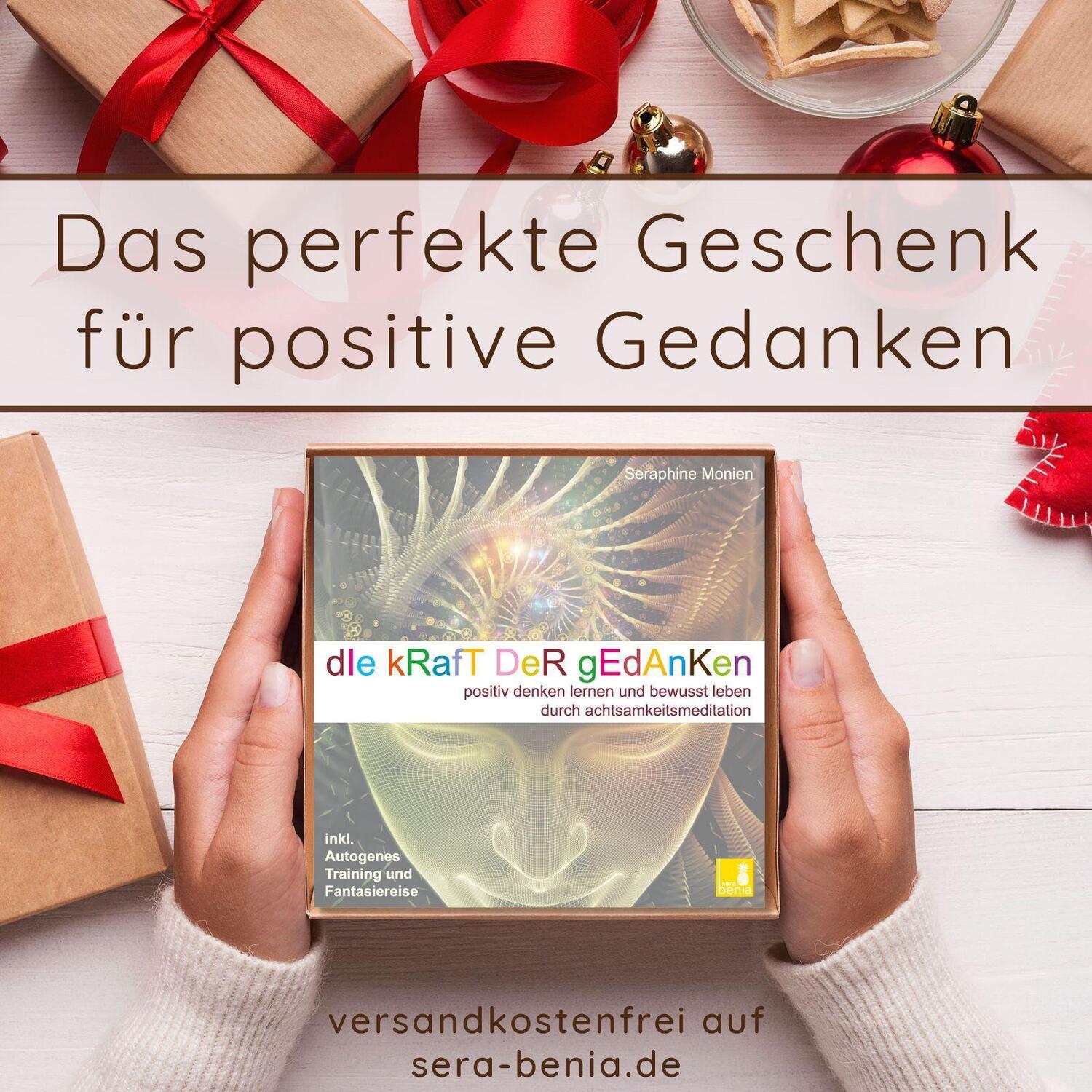 Bild: 9783946265450 | Die Kraft der Gedanken - Positiv denken lernen und bewusst leben...